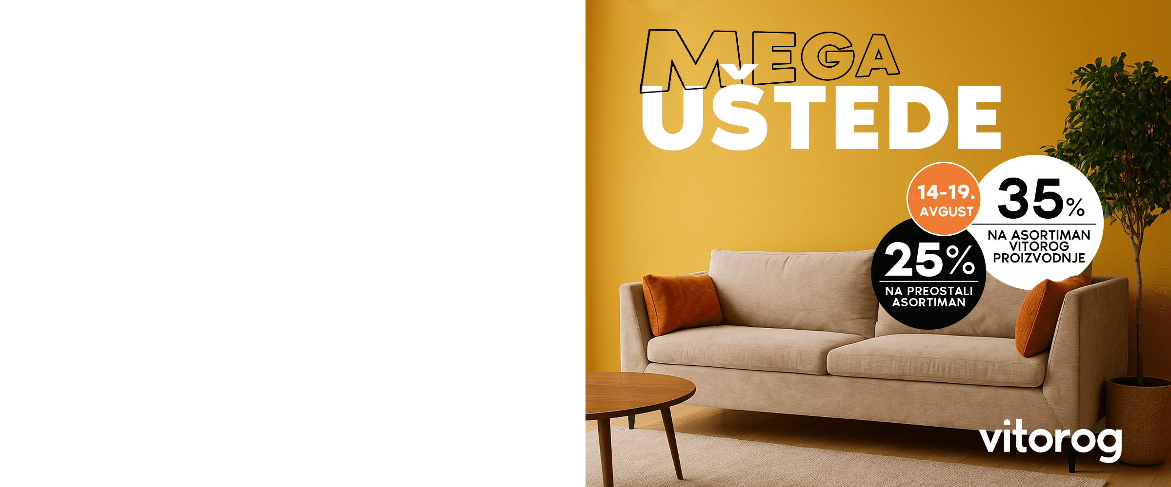 Mega UŠTEDE u Vitorogu!